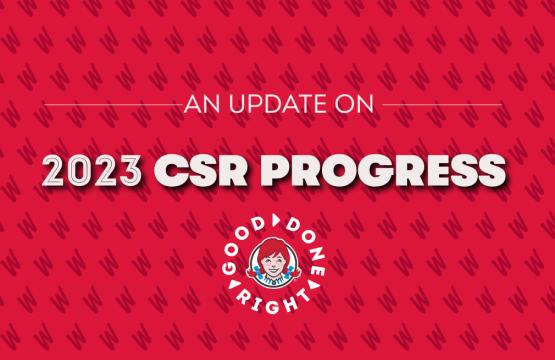 An Update on Wendy's 2023 CSR Progress